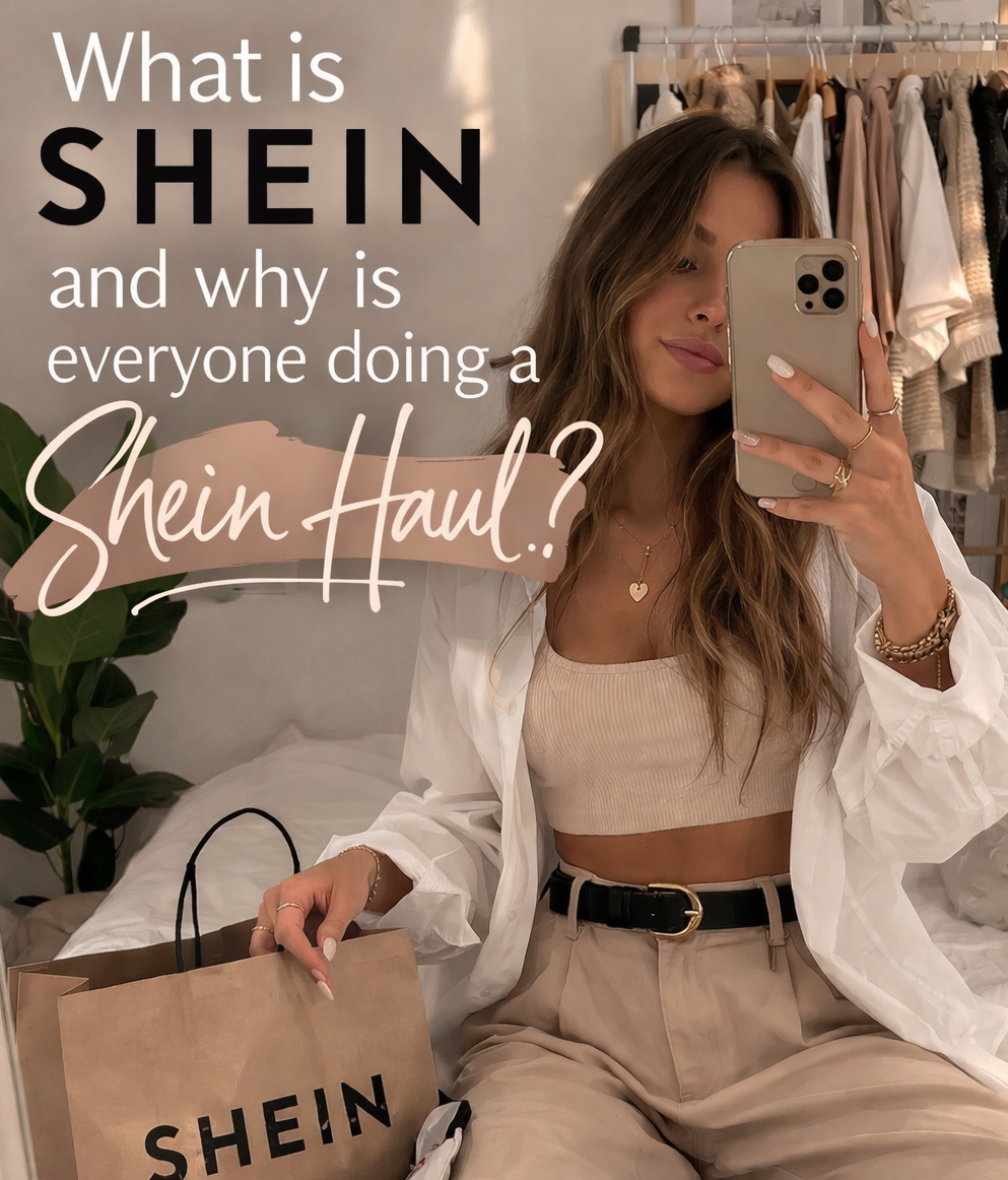 What is Shein haul and why is everyone doing a Shein?